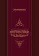 The London Encyclopaedia: Or, Universal Dictionary of Science, Art, Literature, and Practical Mechanics, Comprising a Popular View of the Present . Atlas, and Appropriate Diagrams, Volume 15, Heinrich Kretschmayr 