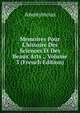 Memoires Pour L'histoire Des Sciences Et Des Beaux Arts ., Volume 3 (French Edition), Heinrich Kretschmayr 
