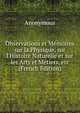 Observations et M?moires sur la Physique, sur l'Histoire Naturelle et sur les Arts et M?tiers, etc (French Edition), Heinrich Kretschmayr 