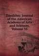 Daedalus: Journal of the American Academy of Arts and Sciences, Volume 35, 