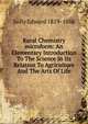 Rural Chemistry microform: An Elementary Introduction To The Science In Its Relation To Agriculture And The Arts Of Life, Solly Edward 1819-1886 