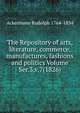 The Repository of arts, literature, commerce, manufactures, fashions and politics Volume Ser.3,v.7(1826), Ackermann Rudolph 1764-1834 