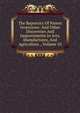 The Repertory Of Patent Inventions: And Other Discoveries And Improvements In Arts, Manufactures, And Agriculture ., Volume 10, 