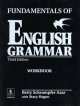 Fundamentals of English Grammar. Workbook. Third Edition, Betty Schrampfer Azar 