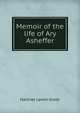 Memoir of the life of Ary Asheffer, Harlriet Lewin Grote 