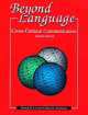 Beyond Language. Cross Cultural Communication Answer Key, R. Levine Deena 