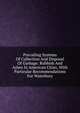 Prevailing Systems Of Collection And Disposal Of Garbage: Rubbish And Ashes In American Cities, With Particular Recommendations For Waterbury, 