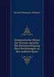 Grammatische Skizze der Ilocano-sprache: Mit Berucksichtigung ihrer Beziehungen zu den anderen Sprac, Harold Whitmore Williams 