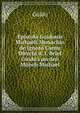Epistola Guidonis Michaeli Monachio de Ignoto Cantu Directa d. I. Brief Guido's an den M?nch Michael, Guido 