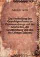 Die Vertheilung des Grundeigenthums im Zusammenhange mit der Geschichte, der Gesetzgebung und den Vo (German Edition), Adolph Lette 