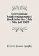 Det Nordiske Retskrivningsmode i Stockholm den 25de - 30te Juli 1869, Kristen Jensen Lyngby 