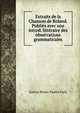 Extraits de la Chanson de Roland. Publies avec une introd. litteraire des observations grammaticales, Gaston Bruno Paulin Paris 