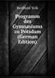 Programm des Gymnasiums zu Potsdam (German Edition), Berthold Yolk 