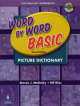 Word by Word. Basic Picture Dictionary. Vocabulary Workbook (+ CD), Steven J. Molinsky 