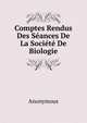 Comptes Rendus Des Seances De La Societe De Biologie, Heinrich Kretschmayr 