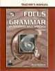 Focus on Grammar. Advanced. Teacher's Manual, Jay Maurer 