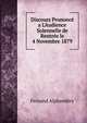Discours Prononc? a L'Audience Solennelle de Rentr?e le 4 Novembre 1879, Fernand Alphandery 