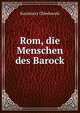 Rom, die Menschen des Barock, Kazimierz Chledowski 