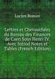 Lettres et Chevauchees du Bureau des Finances de Caen Sous Henri IV. Avec Introd Notes et Tables (French Edition), Lucien Romier 
