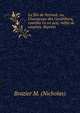 La f?te de Perrault, ou, L'horoscope des Cendrillons, com?die en un acte, m?l?e de couplets. Repr?se, Brazier M. (Nicholas) 