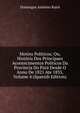 Motins Politicos; Ou, Historia Dos Principaes Acontecimentos Politicos Da Provincia Do Para Desde O Anno De 1821 Ate 1835, Volume 4 (Spanish Edition), Domingos Antonio Raiol 