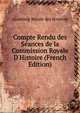 Compte Rendu des S?ances de la Commission Royale D'Histoire (French Edition), Academie Royale des Sciences 