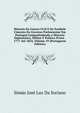 Historia Da Guerra Civil E Do Estabele Cimento Do Governo Parlamentar Em Portugal Comprehedendo a Historia Diplomatics, Militar E Politica D'este . 1777 At? 1834, Volume 19 (Portuguese Edition), Simao Jose Luz Da Soriano 