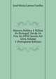 Historia Politica E Militar De Portugal: Desde Os Fins Do XVIII Seculo Ate 1814, Volume 3 (Portuguese Edition), Jose Maria Latino Coelho 