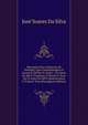 Memorias Para a Historia De Portugal, Que Comprehendem O Governo Del Rey D. Joao I.: Do Anno De Mil E Trezentos E Oitenta E Tres, Ate O Anno De Mil E Quatrocentos E Trinta E Tres (Portuguese Edition), Jose Soares Da Silva 