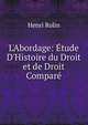 L'Abordage: ?tude D'Histoire du Droit et de Droit Compar?, Henri Rolin 