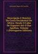 Descripcao E Roteiro Da Costa Occidental De Africa: Desde O Cabo De Espartel Ate O Das Agulhas, Volume 1 (Portuguese Edition), Alexandre Magno De Castilho 