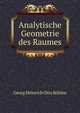 Analytische Geometrie des Raumes, Georg Heinrich Otto Boklen 