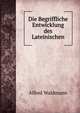 Die Begriffliche Entwicklung des Lateinischen, Alfred Waldmann 