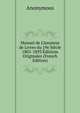 Manuel de L'Amateur de Livres du 19e Si?cle 1801-1893 ?ditions Originales (French Edition), Heinrich Kretschmayr 