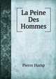 La Peine Des Hommes, Pierre Hamp 