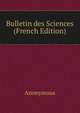 Bulletin des Sciences (French Edition), Heinrich Kretschmayr 