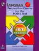 L Preparation Course TOEFL® Test : ibT Reading Bk +R, Deborah Phillips 