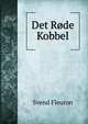 Det Rode Kobbel, Svend Fleuron 