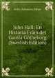 John Hall: En Historia Fram det Gamla Gotheborg (Swedish Edition), Sofie (Salomon) Elkan 