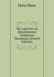 Ma captivite en Abyssiniesous l'empereur Theodoros (French Edition), Henri Blanc 