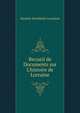 Recueil de Documents sur L'histoire de Lorraine, Soci?t? A'arch?olo Lorraine 
