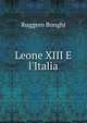 Leone XIII E l'Italia, Ruggero Bonghi 