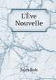 L'?ve Nouvelle, Jules Bois 
