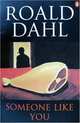 Someone Like You, Dahl, Roald 