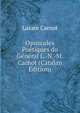 Opuscules Poetiques du General L.-N.-M. Carnot (Catalan Edition), Lazare Carnot 