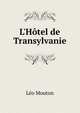 L'H?tel de Transylvanie, Leo Mouton 