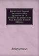Extrait de L'Expose Sommaire de la Question de la Division du Dioc?se de Trois-Rivieres (French Edition), Heinrich Kretschmayr 