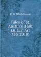 Tales of St. Austin's (Holt Lit Lan Art M/S 2010), P. G. Wodehouse 