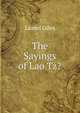 The Sayings of Lao Tz?, Lionel Giles 