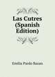 Las Cutres (Spanish Edition), Emilia Pardo Bazan 